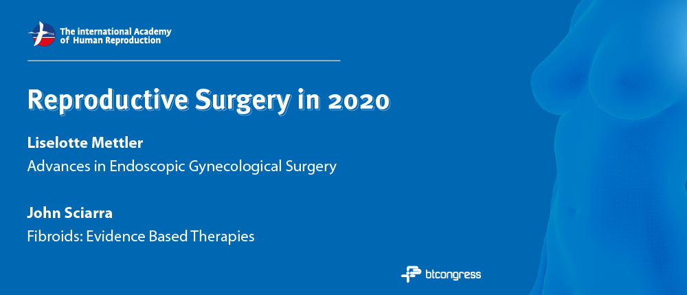 Reproductive Surgery in 2020